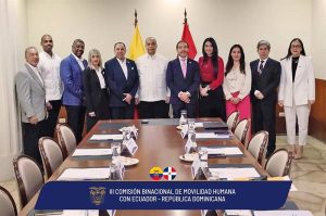 Ecuador y República Dominicana fortalecen su cooperación en migración y asistencia consular