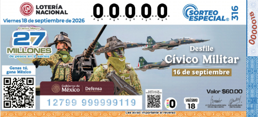 El Sorteo Especial 316 de la Lotería Nacional se celebra en el marco de una conmemoración Nacional que reconoce el papel histórico de las Fuerzas Armadas mexicanas en el proceso.