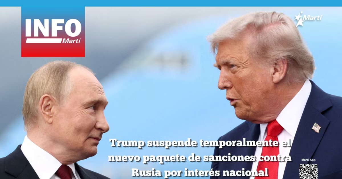 Trump detiene nuevas sanciones a Rusia alegando interés nacional